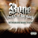 BTNHResurrection [EXPLICIT LYRICS], Bone Thugs-N-Harmony